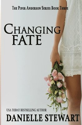 Changing Fate (Book 3) 1