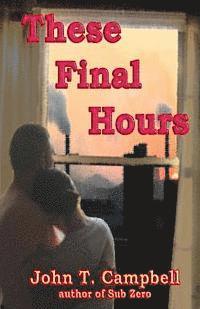 bokomslag These Final Hours