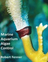 bokomslag Marine Aquarium Algae Control