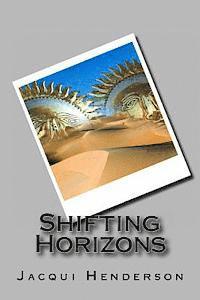 Shifting Horizons 1