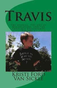 bokomslag Travis: The Stories, the Art of Negotiation, and the Invisible Underpants