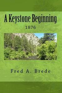 bokomslag A Keystone Beginning