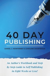 bokomslag 40 Day Publishing