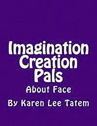 bokomslag Imagination Creation Pals: About Face