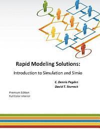 bokomslag Rapid Modeling Solutions: Introduction to Simulation and Simio