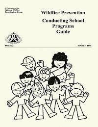 bokomslag Wildfire Prevention: Conducting School Programs Guide