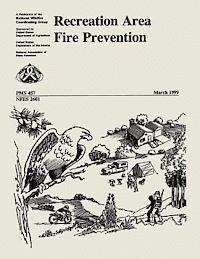 National Wildfire Coordinating Group - Recreation Area Fire Prevention, Häftad