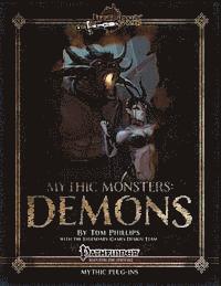 Tom Phillips - Mythic Monsters: Demons, Häftad