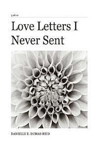 bokomslag Love Letters I Never Sent