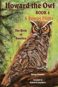 bokomslag Howard the Owl - Book 6: A Bumpy Flight