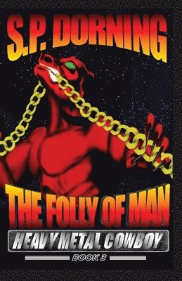 The Folly Of Man 1