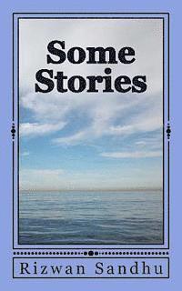 Rizwan Sandhu - Some Stories, Häftad