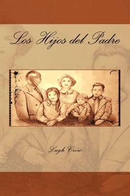 bokomslag Los Hijos del Padre