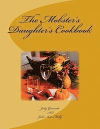 bokomslag The Mobster's Daughter's Cookbook