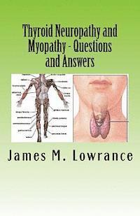 bokomslag Thyroid Neuropathy and Myopathy Questions and Answers: Quality Information Exchange Between Fellow Patients