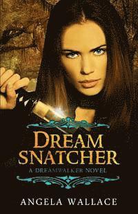 Dreamsnatcher 1