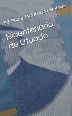 Rubén Maldonado Jiménez Editor - Bicentenario de Utuado, Häftad