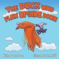 Russ Towne - The Duck Who Flew Upside Down, Häftad