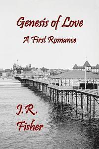 bokomslag Genesis of Love: A First Romance