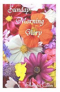 bokomslag Sunday Morning Glory: Serman Psalmist