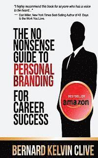 bokomslag The No Nonsense Guide to Personal Branding for Career Success