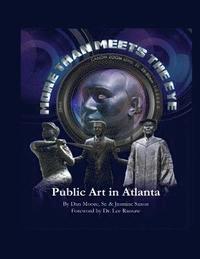 bokomslag More Than Meets the Eye: Public Art in Atlanta