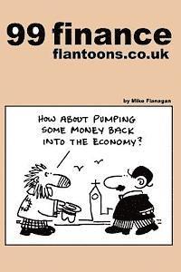 bokomslag 99 finance flantoons.co.uk: 99 great and funny cartoons about finance.