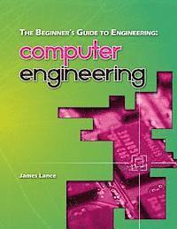 bokomslag The Beginner's Guide to Engineering