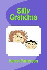 Silly Grandma 1