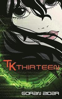 TK Thirteen 1