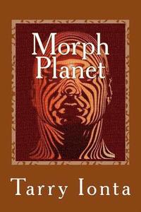 bokomslag Morph Planet
