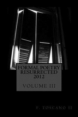 Formal Poetry Resurrected 2012 1