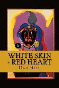 bokomslag White Skin - Red Heart