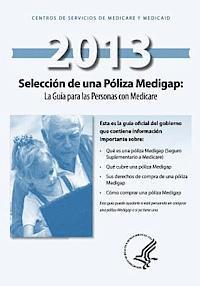 bokomslag Seleccion de una Poliza Medigap: La Guia para las Personas con Medicare