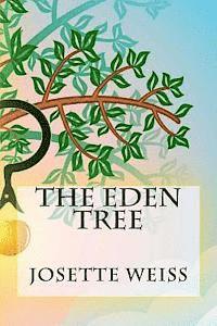 The Eden Tree 1