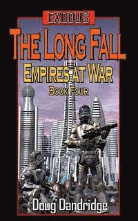 bokomslag Exodus: Empires at War: Book 4: The Long Fall