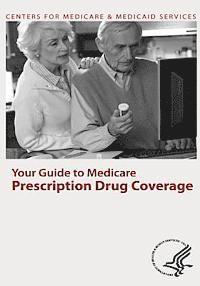 bokomslag Your Guide to Medicare Prescription Drug Coverage