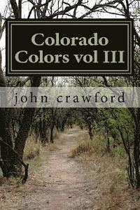 Colorado Colors vol III 1