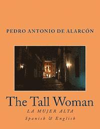 bokomslag The Tall Woman: La Mujer Alta
