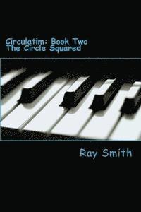 Ray Smith - The Circle Squared, Häftad