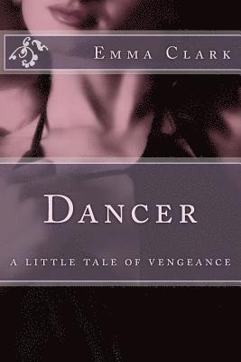 Emma Clark - Dancer, Häftad