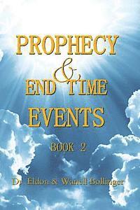 bokomslag Prophecy & End Time Events - Book 2