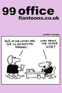 bokomslag 99 office flantoons.co.uk: 99 great and funny cartoons about office life.