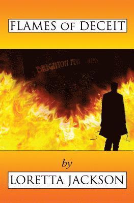 Loretta Jackson - Flames of Deceit, Häftad