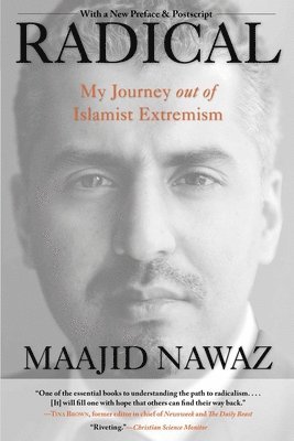 Maajid Nawaz - Radical: My Journey Out of Islamist Extremism, Häftad