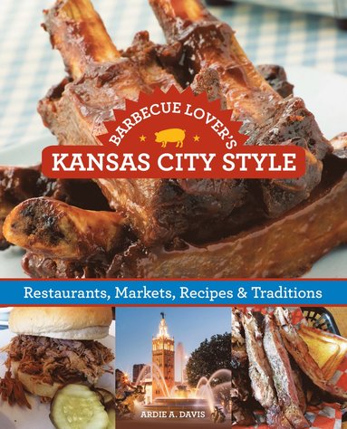 bokomslag Barbecue Lover's Kansas City Style