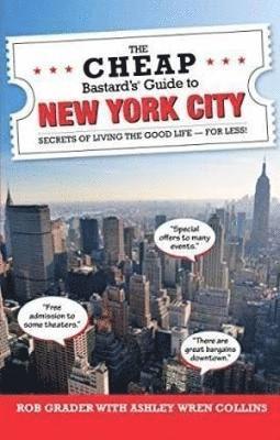 The Cheap Bastard's Guide to New York City 1