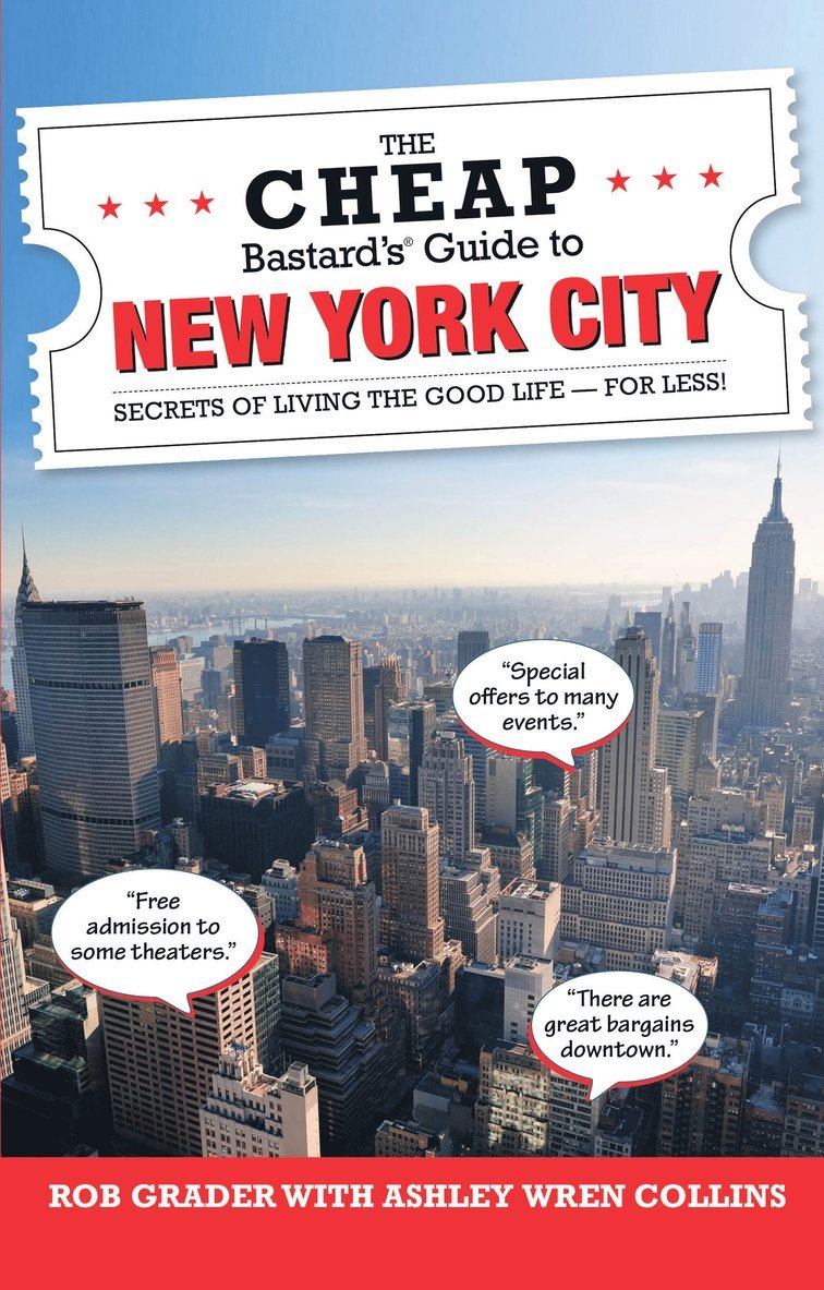 Ashley Wren Collins, Rob Grader - Cheap Bastard's® Guide to New York City, Häftad