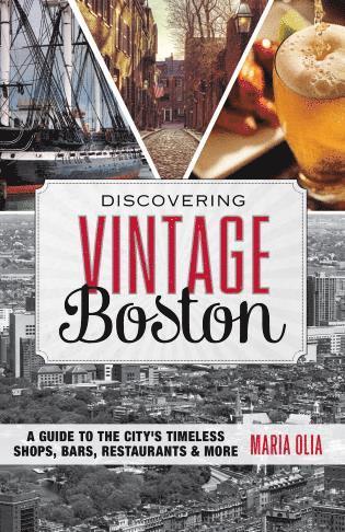 Discovering Vintage Boston 1