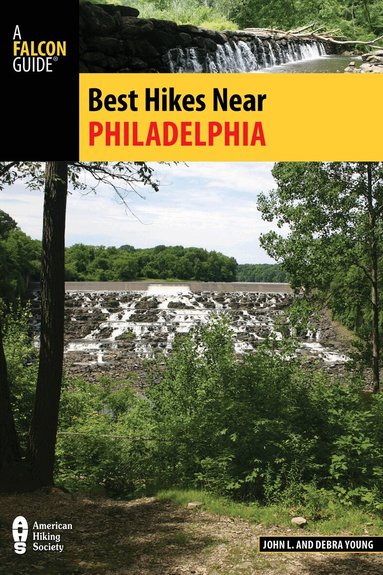 John L. Young, Debra Young - Best Hikes Near Philadelphia, Häftad